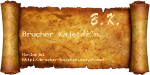 Brucher Kajetán névjegykártya
